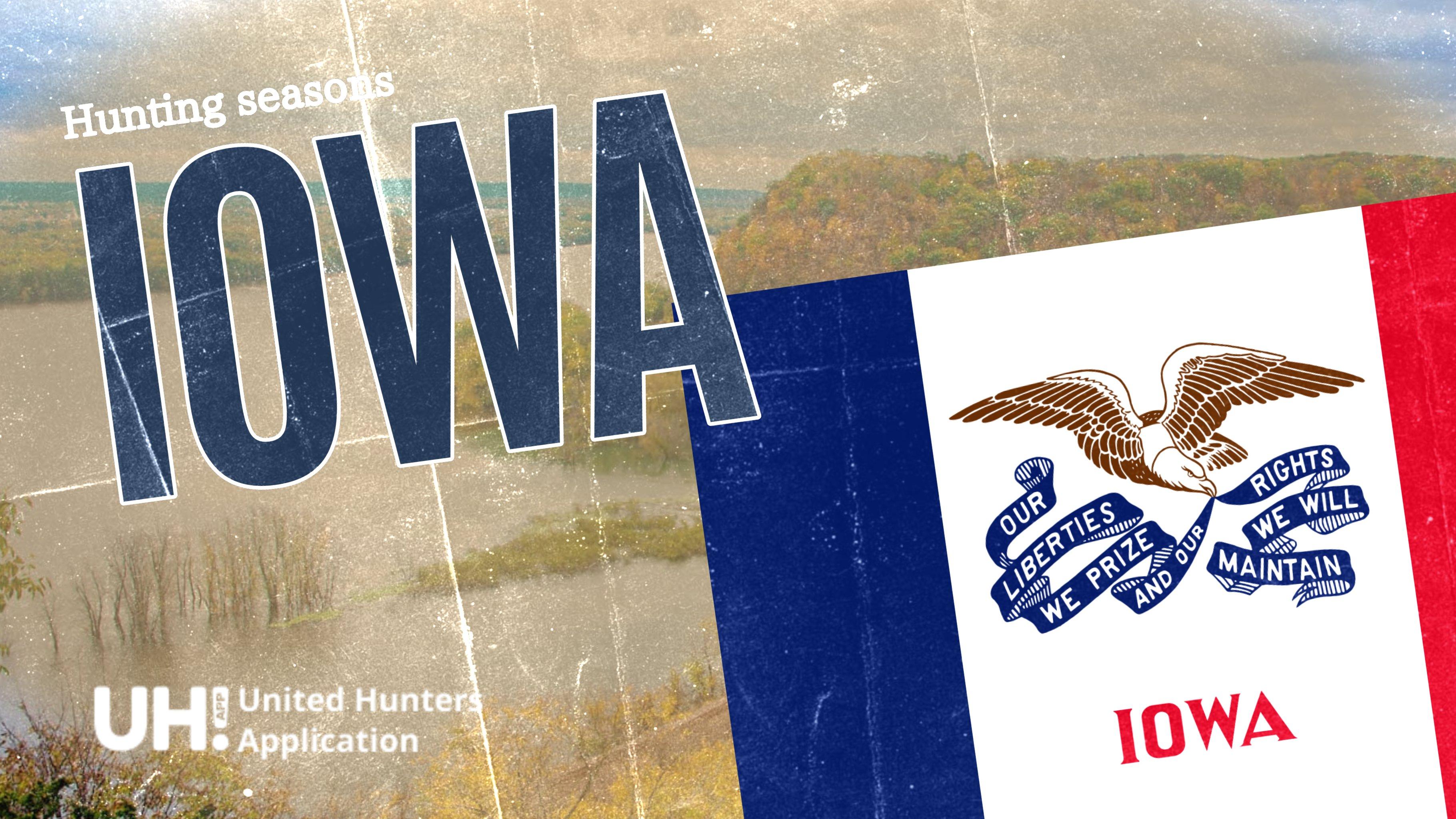 Iowa Hunting Season 2025: Big Game and Small Game, Licenses, and Regulations Guide