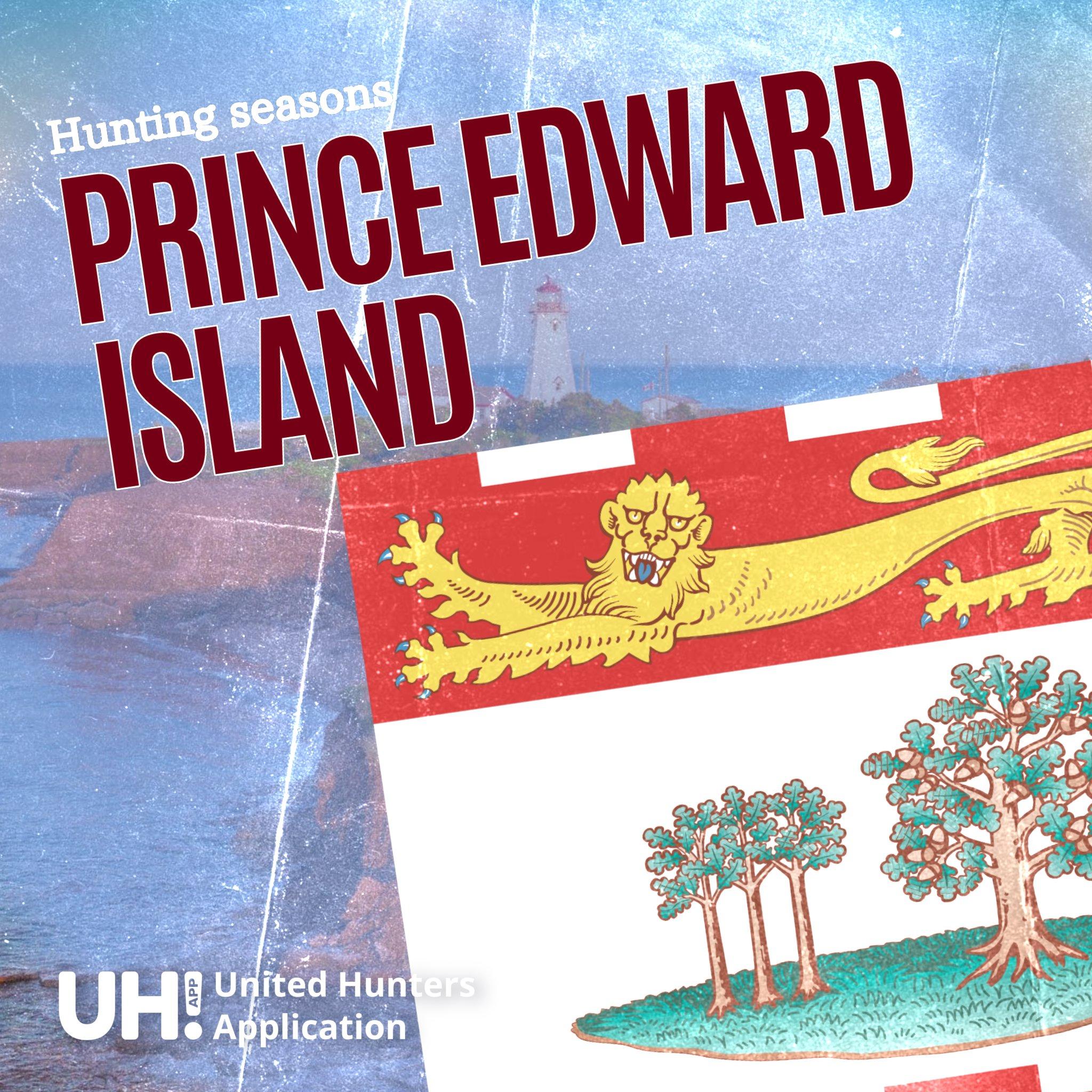 HUNTING SEASONS IN PRINCE EDWARD ISLAND, CANADA 2025–26: Big Game and Small Game, Licenses, and Regulations Guide